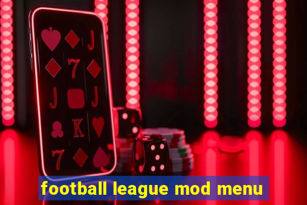 football league mod menu